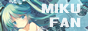 Mikufan Button